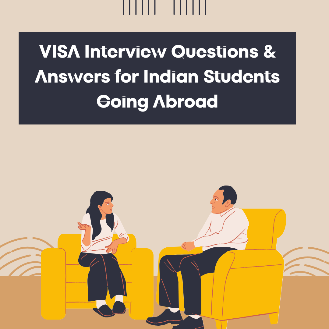 8 Key VISA Interview Questions & Winning Answers for Indian Students