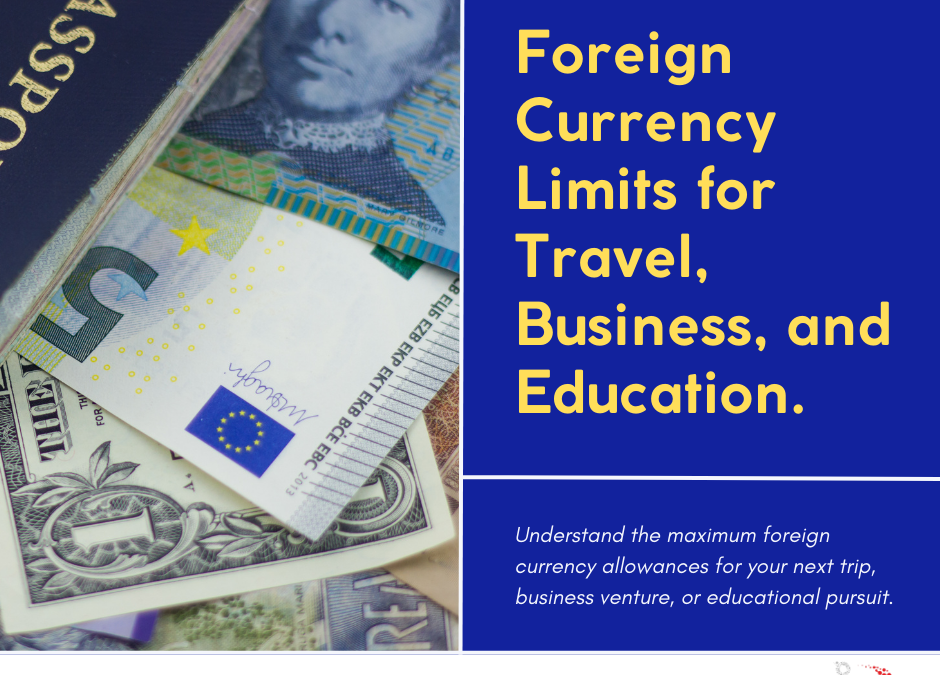 Limit of foreign currency one can take abroad for travel, business and education purpose